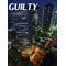 ｙoｕ ＧｕｉＬｔｙ？